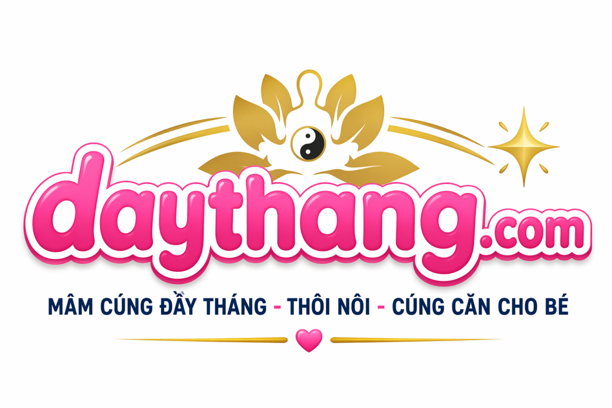 Mâm Cúng Đầy Tháng – Thôi Nôi – Cúng Căn TP.HCM | Trọn Gói, Giao Nhanh 2–4H